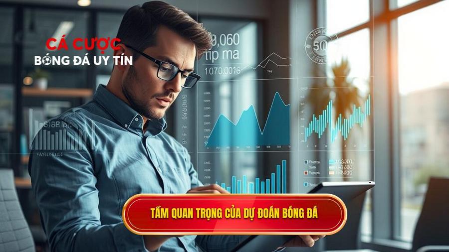 Tầm quan trọng của dự đoán bóng đá
